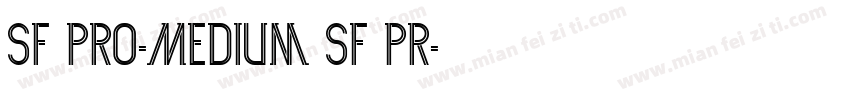 SF Pro-Medium SF Pr字体转换